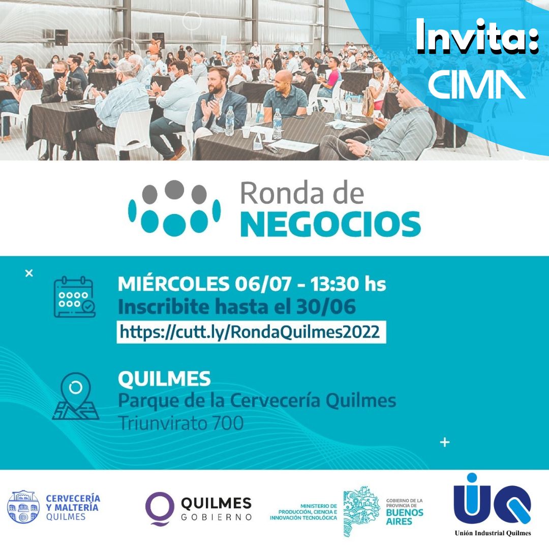You are currently viewing Ronda de Negocios Multisectorial Quilmes 2022