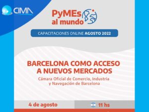 Read more about the article PyMEs al Mundo: Capacitacion online AGOSTO 2022