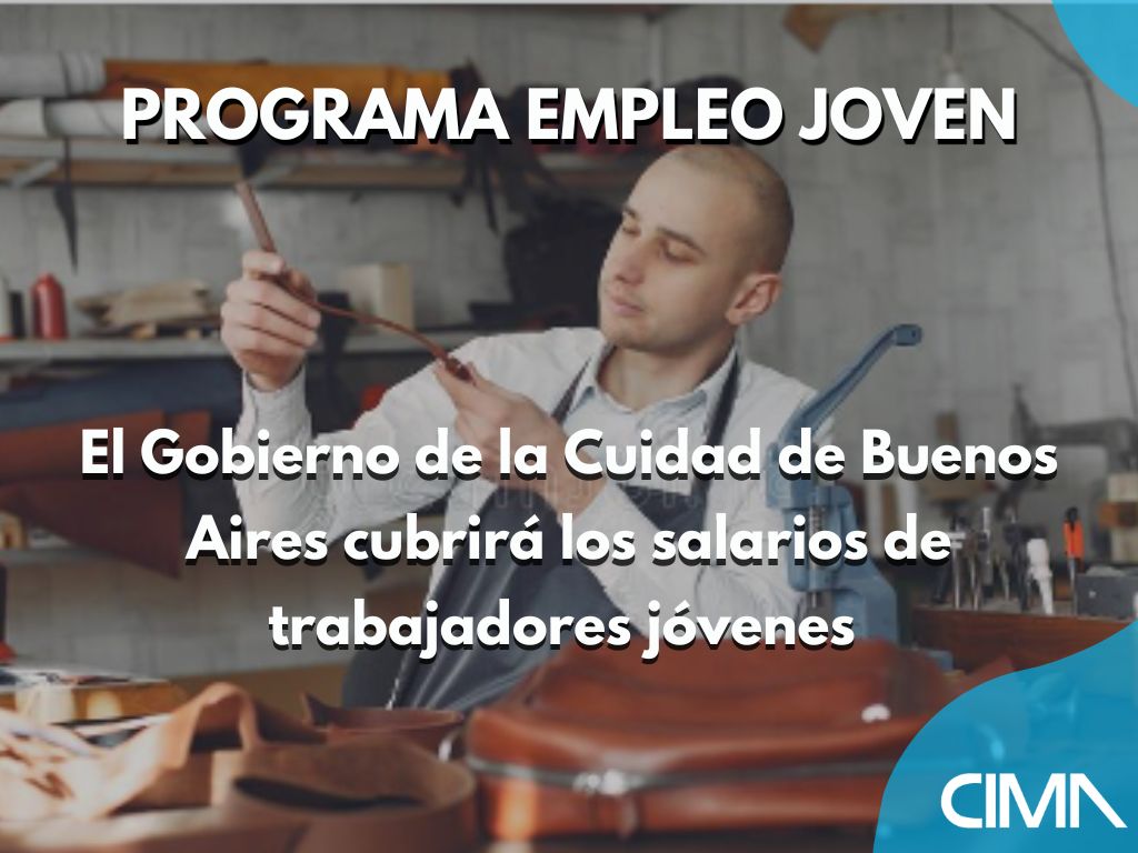 Read more about the article Programa Empleo Joven – El Gobierno de la Cuidad de Buenos Aires cubrira los salarios de trabajadores jovenes