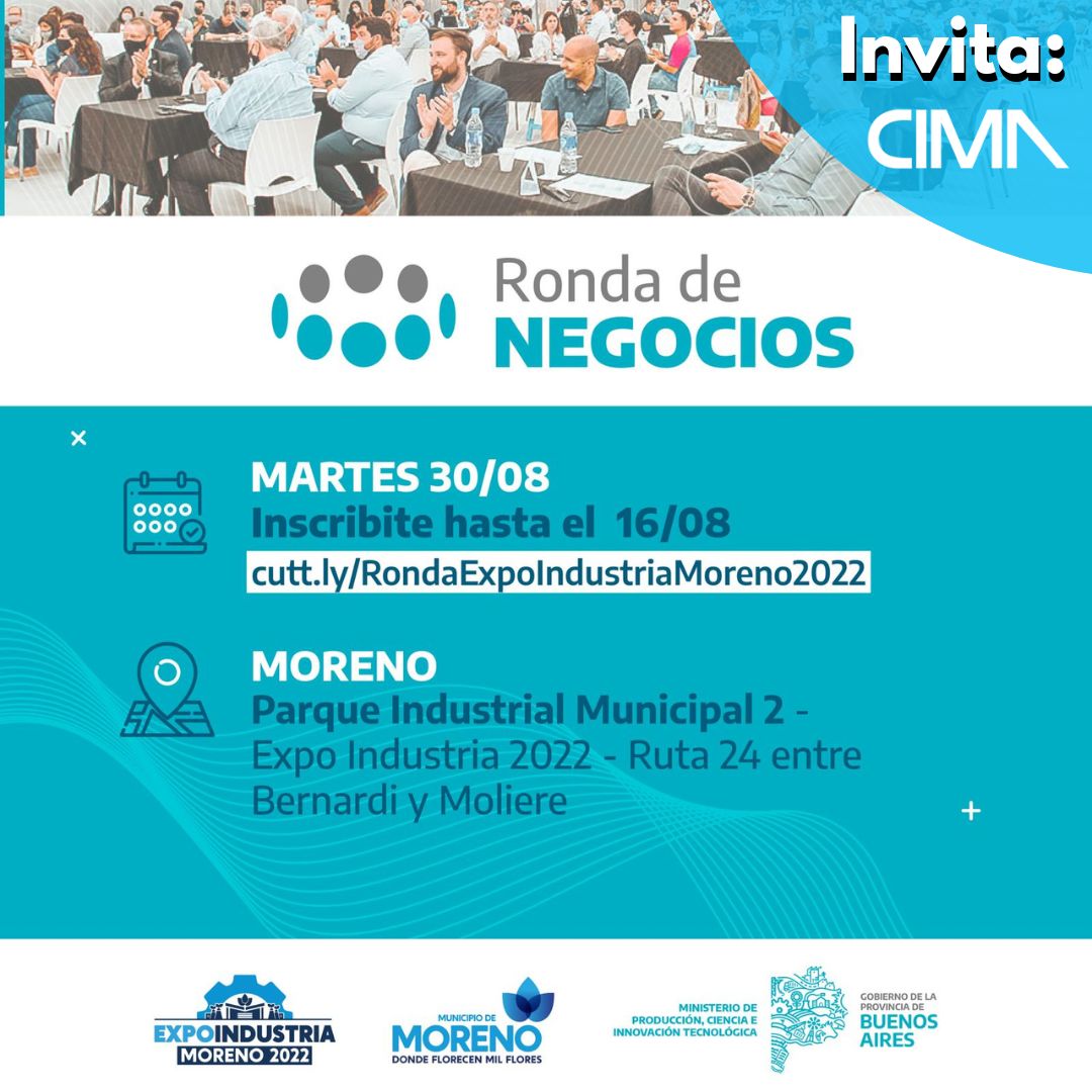 You are currently viewing Participa de la Ronda de Negocios Multisectorial Expo Industria Moreno 2022