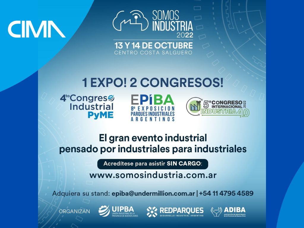 Read more about the article VUELVE SOMOS INDUSTRIA 2022, EL GRAN EVENTO PARA EL SECTOR INDUSTRIAL