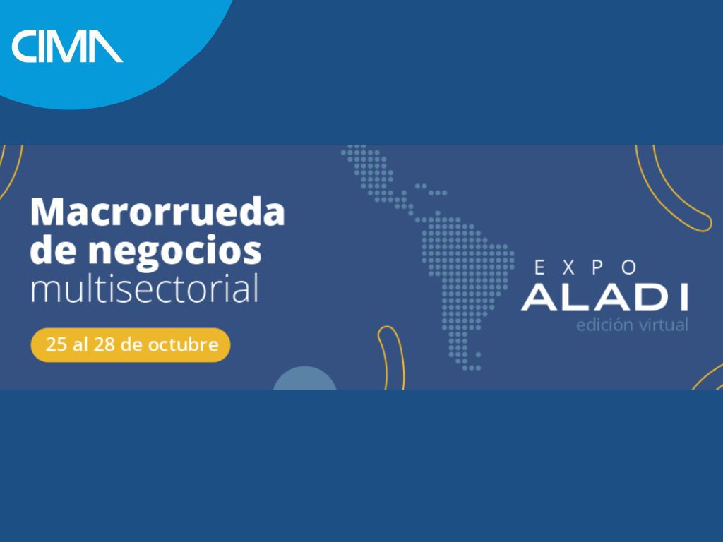 Read more about the article EXPO ALADI 2022 Macrorrueda de Negocios Multisectorial