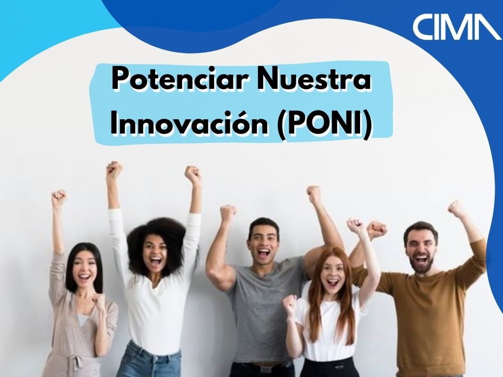 You are currently viewing Potenciar Nuestra Innovación (PONI)