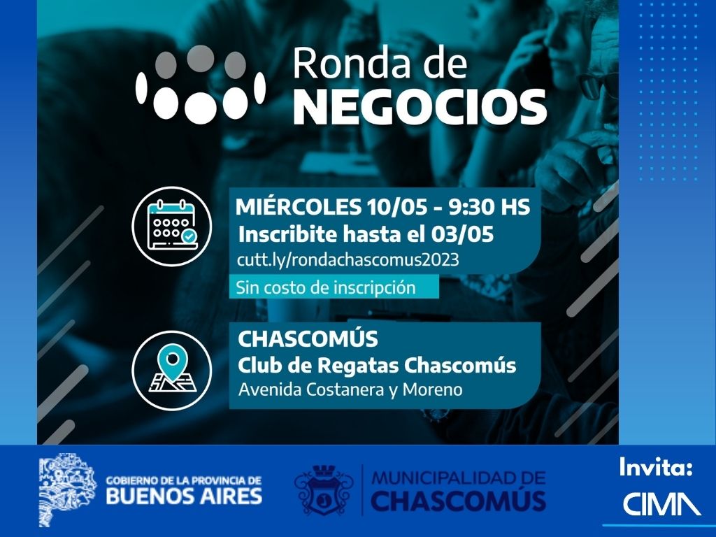 You are currently viewing PARTICIPÁ EN LA RONDA DE NEGOCIOS MULTISECTORIAL CHASCOMÚS 2023